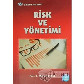RISK VE YÖNETİMİ - MEHMET BOLAK