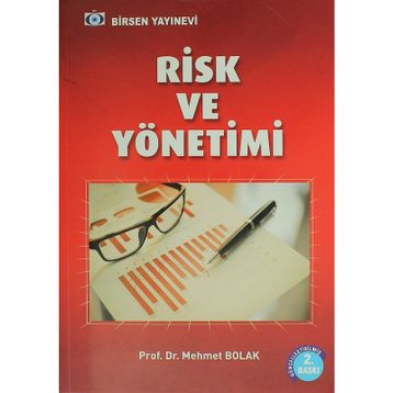 RISK VE YÖNETİMİ - MEHMET BOLAK