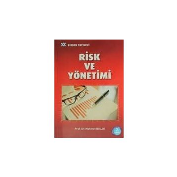RISK VE YÖNETİMİ - MEHMET BOLAK