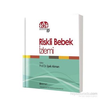 Riskli Bebek İzlemi - Prof. Dr. İpek Akman