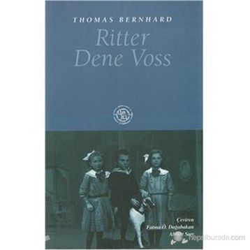 RITTER DENE VOSS - THOMAS BERNHARD