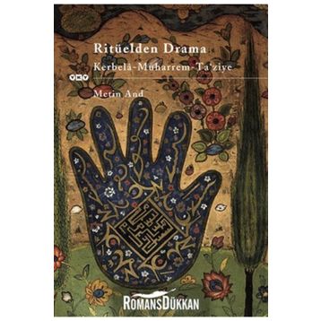 Ritüelden Drama Kerbela - Metin And