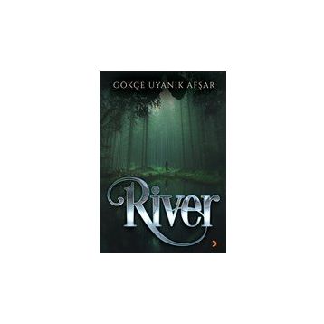 River - Gökçe Uyanık Afşar