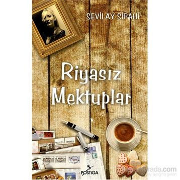 Riyasız Mektuplar - Sevilay Sipahi