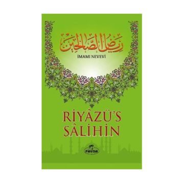 Riyazü's Salihin - İmam Nevevi