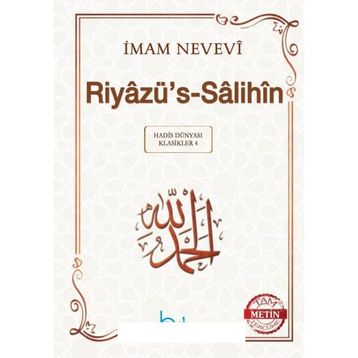RIYAZÜ'S-SALIHIN - İMAM NEVEVI