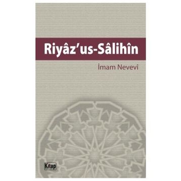 RIYAZÜ'S-SALIHIN - İMAM NEVEVI