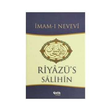 RIYAZÜ'S-SALIHIN - İMAM NEVEVI