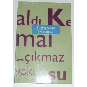 RIZABEY AILEEVI - TARIK DURSUN KAKINÇ