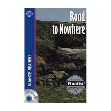 ROAD TO NOWHERE NUANCE READERS LEVEL4 - PAULINE O´CAROLAN