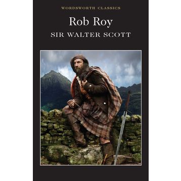 Rob Roy - Sir Walter Scott