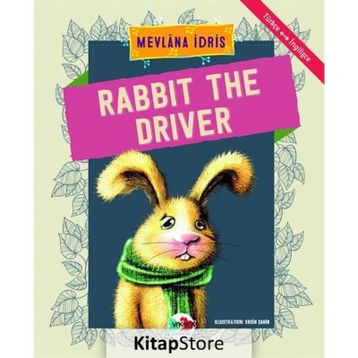 Robbit The Driver - Mevlana İdris