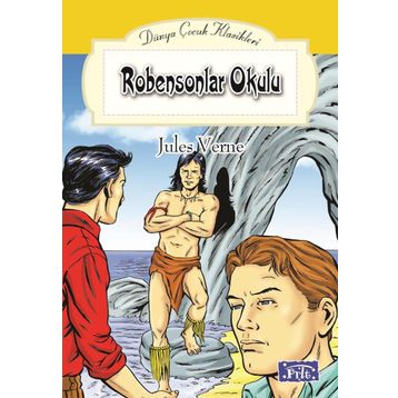 Robensonlar Okulu - Jules Verne