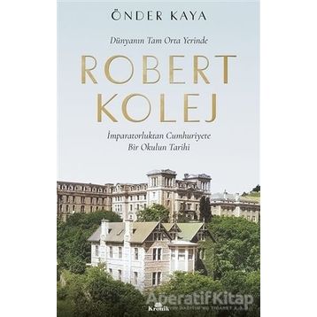 Robert Kolej - Önder Kaya