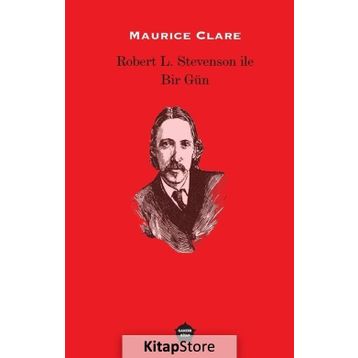 Robert L. Stevenson ile Bir Gün - Maurice Clare