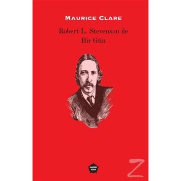 Robert L. Stevenson ile Bir Gün - Maurice Clare