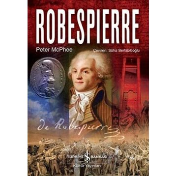 Robespierre - Peter McPhee