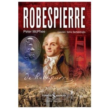 Robespierre - Peter McPhee