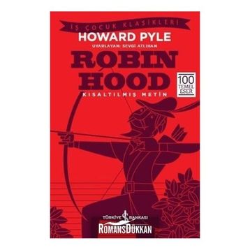 Robin Hood - Kısaltılmış Metin - Howerd Pyle