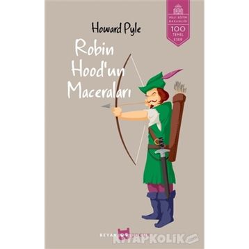 Robin Hood'un Maceraları - Howard Pyle