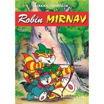 ROBIN MIRNAV - SINAN GÜRDAĞCIK