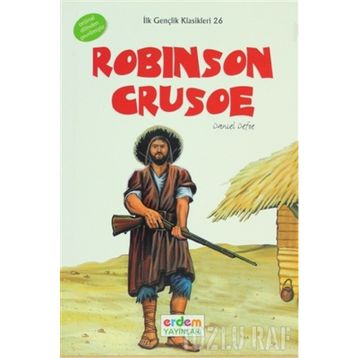 ROBINSON CRUSOE (+12 YAŞ) - DANIEL DEFOE