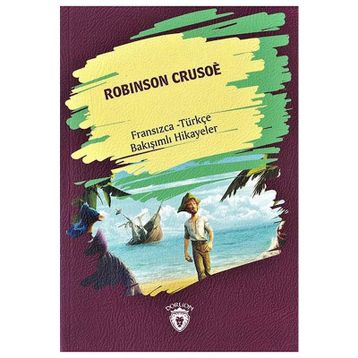 Robinson Crusoe - Fransızca - Daniel Defoe