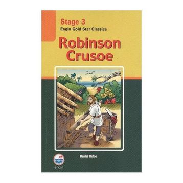 Robinson Crusoe - Stage 3 - Daniel Defoe