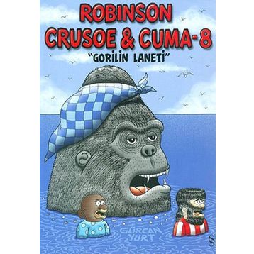 Robinson Crusoe ve Cuma - 8 - Gürcan Yurt