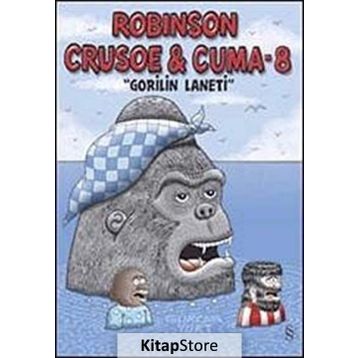 Robinson Crusoe ve Cuma - 8 - Gürcan Yurt