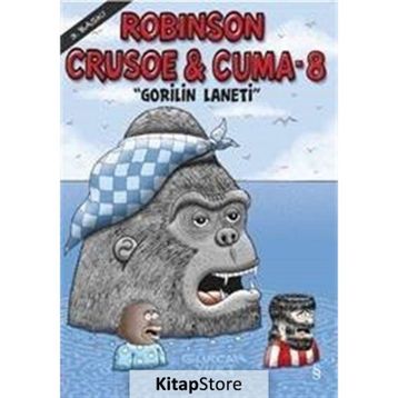 Robinson Crusoe ve Cuma - 8 - Gürcan Yurt