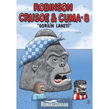 Robinson Crusoe ve Cuma - 8 - Gürcan Yurt
