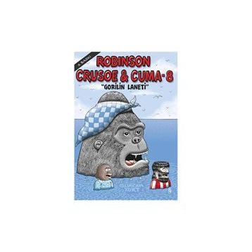 Robinson Crusoe ve Cuma - 8 - Gürcan Yurt