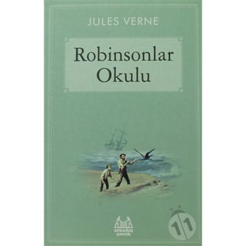 Robinsonlar Okulu - Jules Verne