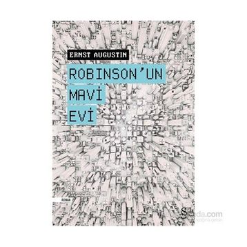Robinson’un Mavi Evi - Ernst Augustin