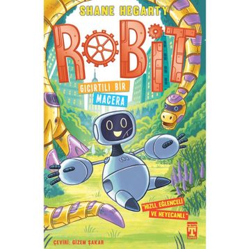 Robit 3 - Gıcırtılı Bir Macera - Genç Timaş