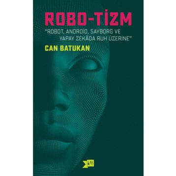 Robo-tizm - Can Batukan