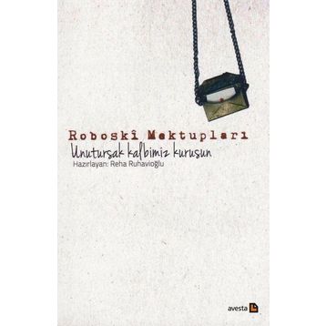 Roboski Mektupları / Reha Ruhavioğlu