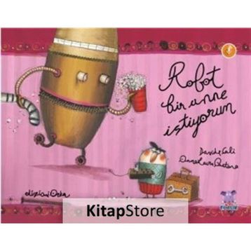 Robot Bir Anne İstiyorum - Davide Cali