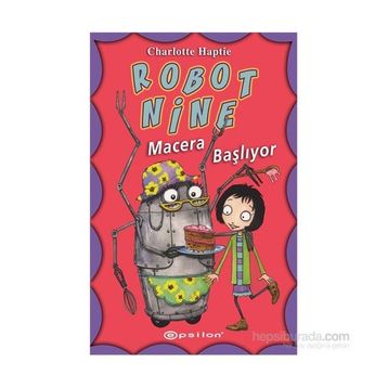 Robot Nine - Macera Başlıyor - Charlotte Haptie