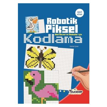 Robotik Piksel Kodlama Mavi Kitap - Kolektif
