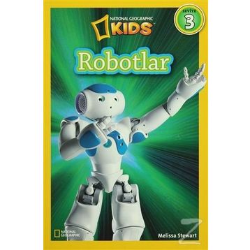 Robotlar Readers 3 - Melissa Stewart