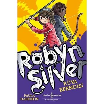 Robyn Silver - Rüya Efendisi - Paula Harrison