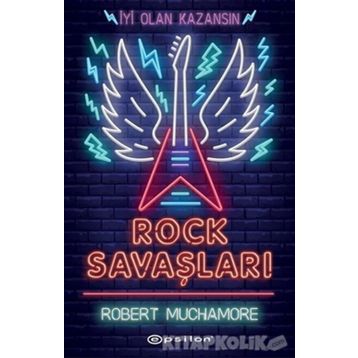 Rock Savaşları - Robert Muchamore