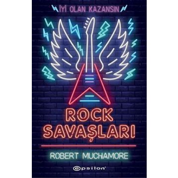 Rock Savaşları - Robert Muchamore