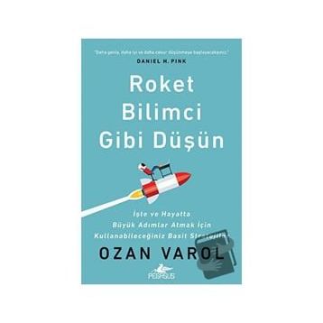 Roket Bilimci Gibi Düşün Pegasus Yayınları