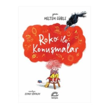 Roko ile Konuşmalar - Meltem Gürle