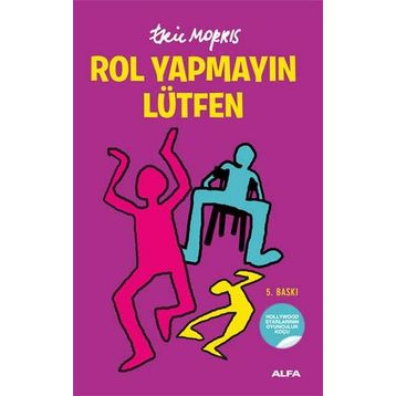 ROL YAPMAYIN LÜTFEN - ERIC MORRIS