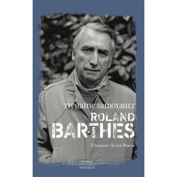 Roland Barthes Tiphaine Samoyault