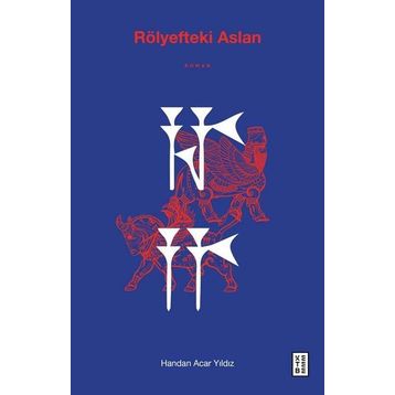 Rölyefteki Aslan - Handan Acar Yıldız